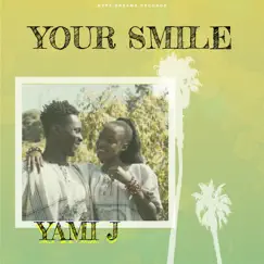 Your Smile - Single by Yami J album reviews, ratings, credits