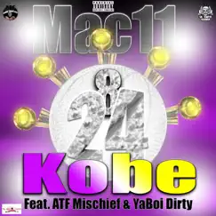 Kobe (feat. ATF Mischief & YaBoi Dirty) Song Lyrics