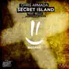 Secret Island (feat. Bella) [Official Festival Anthem] - Single album lyrics, reviews, download