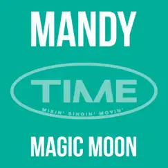 Magic Moon (Viale/Sals8 Extended Club Mix) Song Lyrics