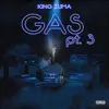 Gas Pt.3 - Single album lyrics, reviews, download