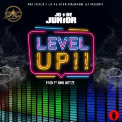 Level Up - Single by Jd the Junior album reviews, ratings, credits