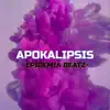 Apokalipsis - Single album lyrics, reviews, download