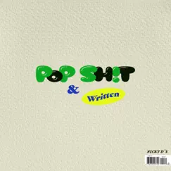 Pop Sh*t - Single by Nicky D's album reviews, ratings, credits