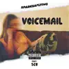 Voicemail (feat. Sco) - Single album lyrics, reviews, download