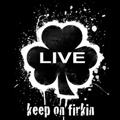 Keep on Firkin (Live) by Firkin album reviews, ratings, credits