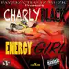 Energy Girl - Single album lyrics, reviews, download