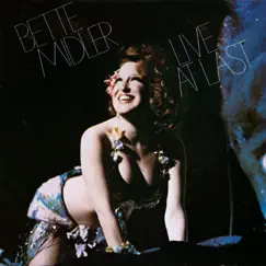 Live At Last by Bette Midler album reviews, ratings, credits