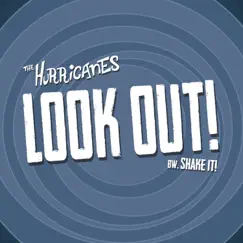 Look Out! - Single by The Hurricanes album reviews, ratings, credits