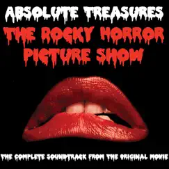 The Rocky Horror Picture Show: Absolute Treasures (The Complete Soundtrack from the Original Movie) by Richard O'Brien, Tim Curry, Susan Sarandon & Barry Bostwick album reviews, ratings, credits