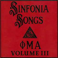 Sinfonia Songs Recordings, Volume III by Phi Mu Alpha Sinfonia Fraternity album reviews, ratings, credits