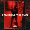I AM Chad the MAN album lyrics, reviews, download