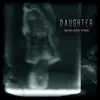 DAUGHTER (Mahdi Riahi Remix) - Single album lyrics, reviews, download