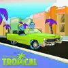 TROPICAL - Single album lyrics, reviews, download