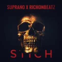 Stich - Single by Richonbeatz & Suprano album reviews, ratings, credits