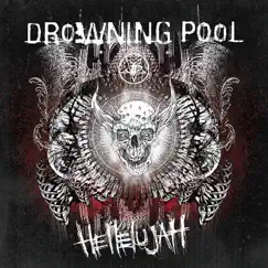 Hellelujah by Drowning Pool album reviews, ratings, credits