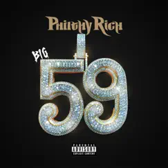 Big 59 - Single by Philthy Rich album reviews, ratings, credits