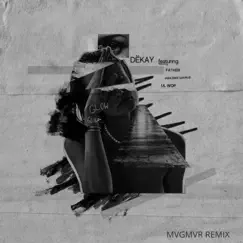 Glow (Mvgmvr Remix) [feat. Father, Lil Wop & ManMan Savage] - Single by DËKAY album reviews, ratings, credits