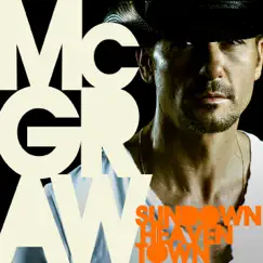 Sundown Heaven Town by Tim McGraw album reviews, ratings, credits