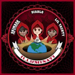 Illuminati (feat. Ski Mask the Slump God & Lil Yachty) - Single by Diablo album reviews, ratings, credits