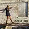 Sydni Cole - EP album lyrics, reviews, download