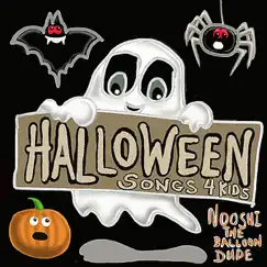 Halloween Songs for Kids by Nooshi the Balloon Dude album reviews, ratings, credits