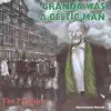 Granda Was a Celtic Man album lyrics, reviews, download