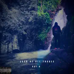 Jack of All Trades by Kay-B album reviews, ratings, credits