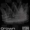 Crown - Single album lyrics, reviews, download