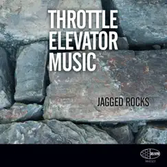 Jagged Rocks (feat. Kamasi Washington) by Throttle Elevator Music album reviews, ratings, credits