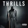 Thrills - Single album lyrics, reviews, download