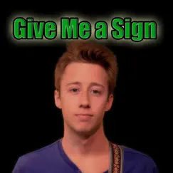 Give Me a Sign - Single by Randler Music album reviews, ratings, credits