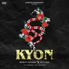 Kyon - Single album lyrics, reviews, download