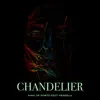 Chandelier (feat. Vendela) song lyrics