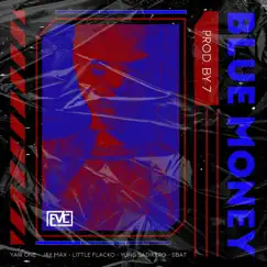 Blue Money Song Lyrics