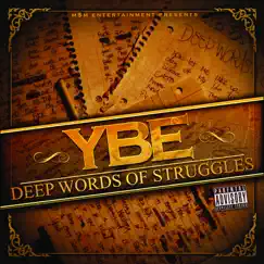Deep Words of Struggles by YBE album reviews, ratings, credits