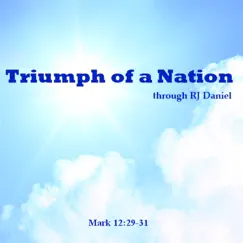 Triumph of a Nation by RJ Daniel album reviews, ratings, credits