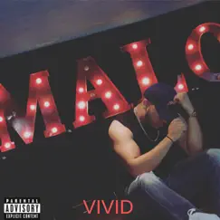 Vivid - Single by Jayvii Malo album reviews, ratings, credits