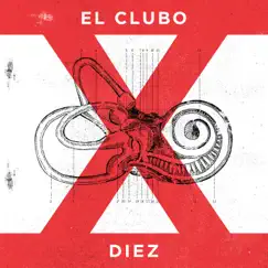 Diez by ElClubo album reviews, ratings, credits