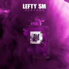 Perfume - Single by Lefty Sm album reviews, ratings, credits