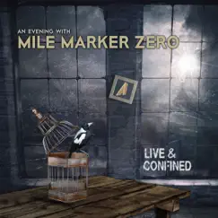 Live & Confined (Live) by Mile Marker Zero album reviews, ratings, credits