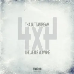 4x4 (feat. The Yeti & NoName) - Single by Tha GUTTA! Dream album reviews, ratings, credits