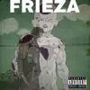 Frieza (feat. Twiz) - Single album lyrics, reviews, download