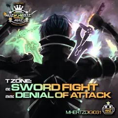 Sword Fight / Denial of Attack - Single by T-Zone album reviews, ratings, credits