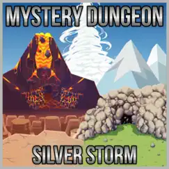 Mystery Dungeon by Silver Storm album reviews, ratings, credits