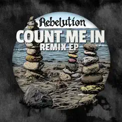 Count Me in Remix EP by Rebelution album reviews, ratings, credits