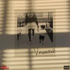 Versatile - EP by P Sosa album reviews, ratings, credits