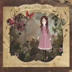 The Secret Garden by Ophelia of the Spirits album reviews, ratings, credits