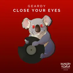 Close Your Eyes - Single by Geardy album reviews, ratings, credits