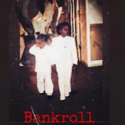 Bankroll Song Lyrics